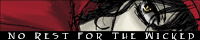 [No Rest For the Wicked]